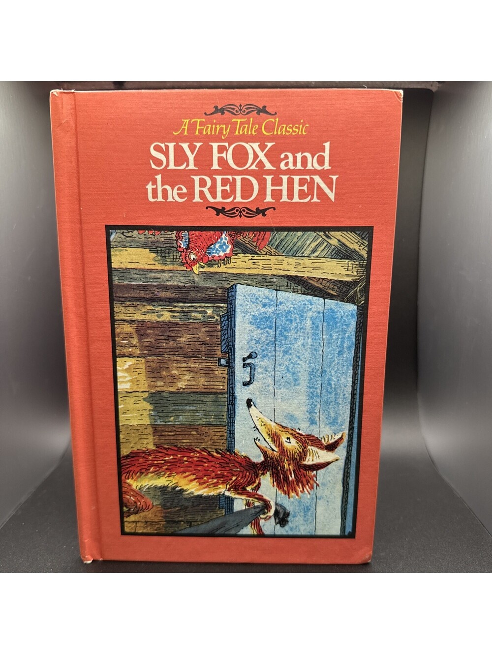 A Fairy Tale Classic Sly Fox and the Red Hen - 1982